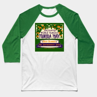 Visit Florida, Man Baseball T-Shirt